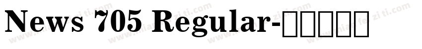 News 705 Regular字体转换